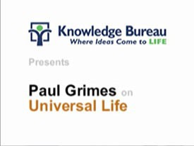 Paul Grimes - Universal Life