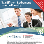 Tax Efficient Retirement Income Planning (New Features)