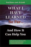 What I Have Learned So Far...